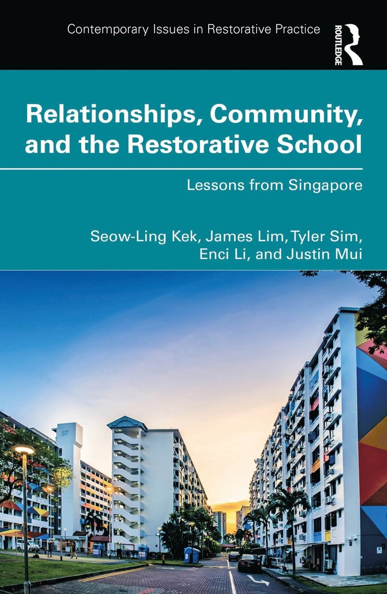 Relationships, Community, and the Restorative School