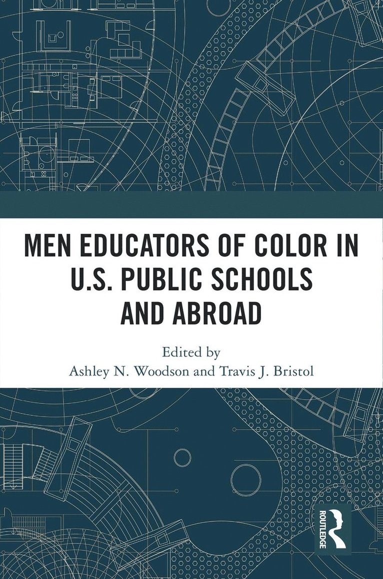 Men Educators of Color in U.S. Public Schools and Abroad