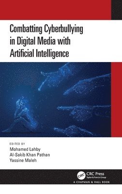 Combatting Cyberbullying in Digital Media with Artificial Intelligence 1