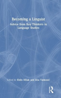 bokomslag Becoming a Linguist