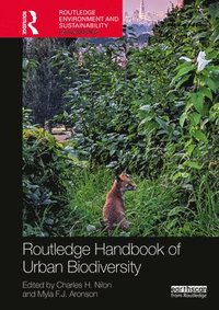 bokomslag Routledge Handbook of Urban Biodiversity