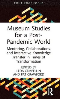 bokomslag Museum Studies for a Post-Pandemic World