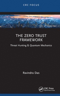 bokomslag The Zero Trust Framework