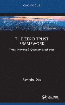 bokomslag The Zero Trust Framework