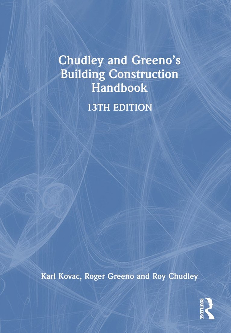 Chudley and Greeno's Building Construction Handbook 1