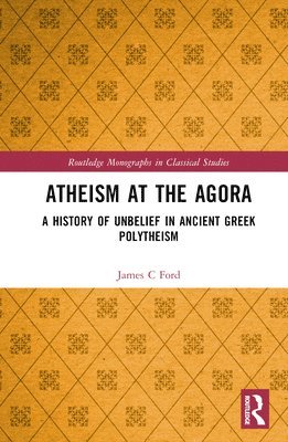 bokomslag Atheism at the Agora
