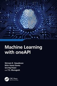 bokomslag Machine Learning with oneAPI