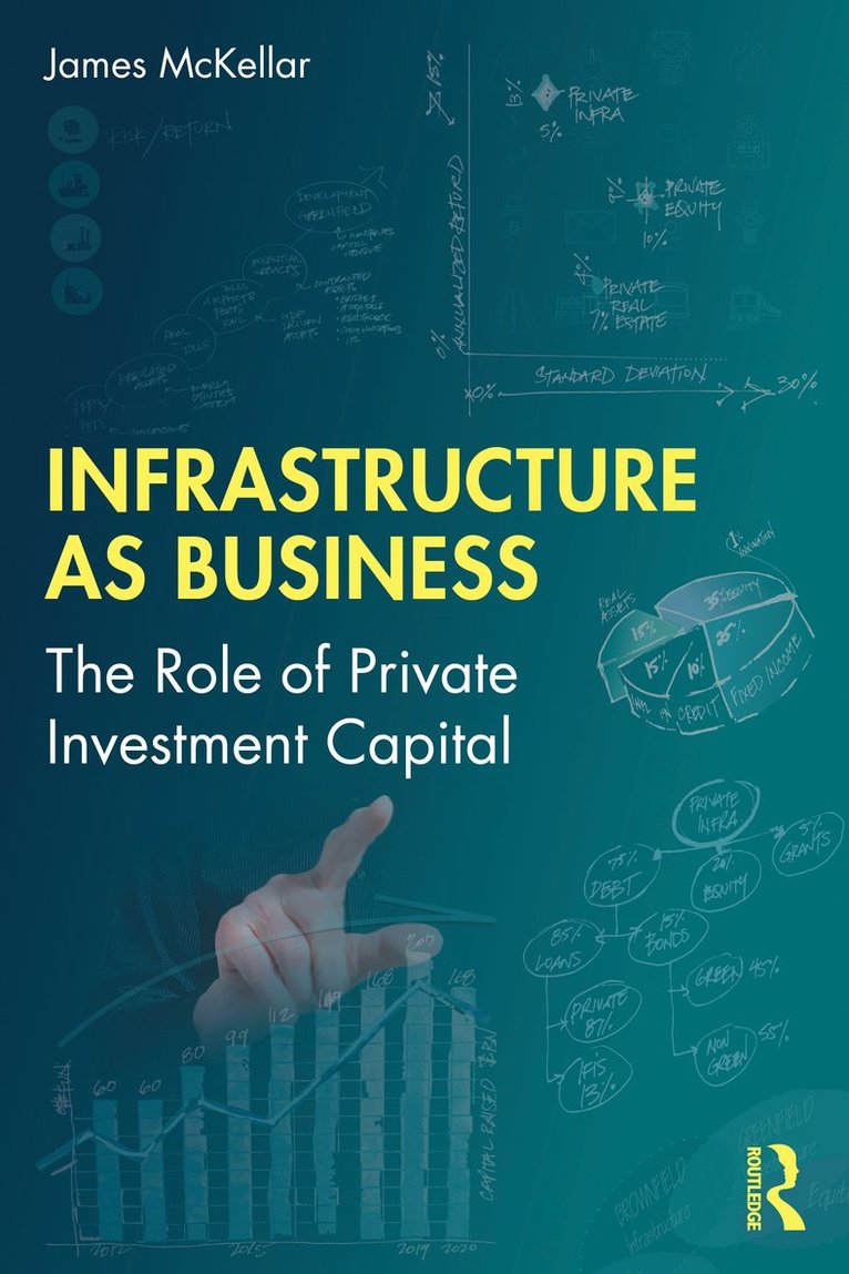 James McKellar, James Mckellar - Infrastructure as Business, Häftad