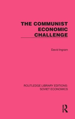 The Communist Economic Challenge 1