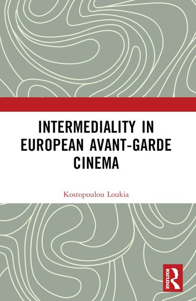 bokomslag Intermediality in European Avant-garde Cinema