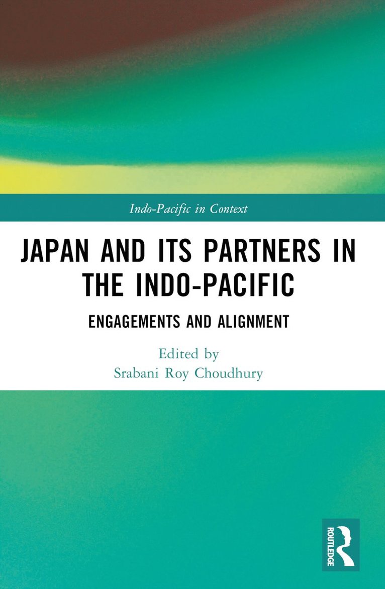 Japan and its Partners in the Indo-Pacific