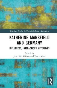 bokomslag Katherine Mansfield and Germany