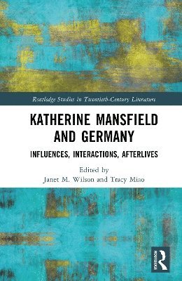 bokomslag Katherine Mansfield and Germany