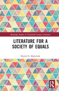 bokomslag Literature for a Society of Equals