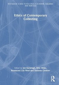 bokomslag Ethics of Contemporary Collecting