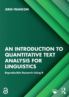 An Introduction to Quantitative Text Analysis for Linguistics 1