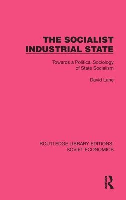 bokomslag The Socialist Industrial State