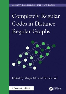 bokomslag Completely Regular Codes in Distance Regular Graphs