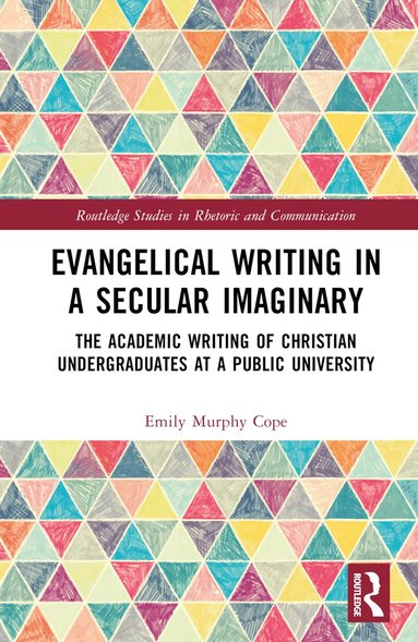 bokomslag Evangelical Writing in a Secular Imaginary