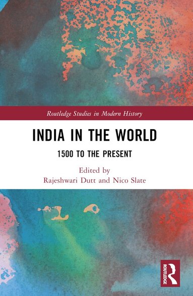 Rajeshwari Dutt, Nico Slate - India in the World, Häftad
