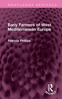 bokomslag Early Farmers of West Mediterranean Europe