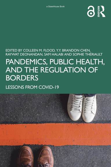 bokomslag Pandemics, Public Health, and the Regulation of Borders