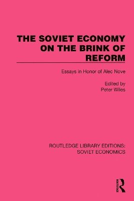 The Soviet Economy on the Brink of Reform 1