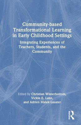 bokomslag Community-based Transformational Learning in Early Childhood Settings