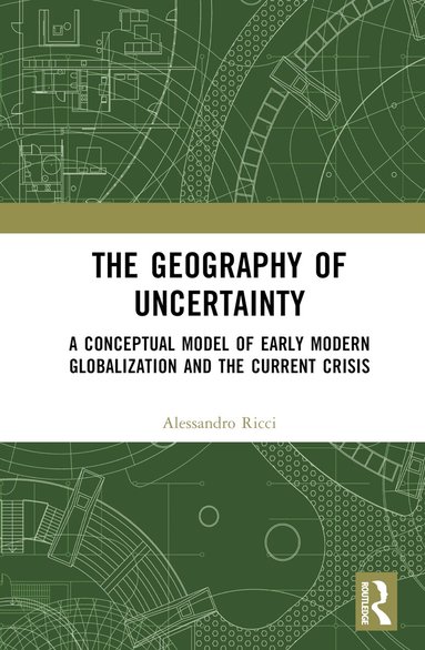 Alessandro Ricci - Geography of Uncertainty, Inbunden