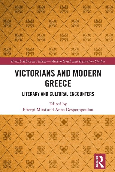 bokomslag Victorians and Modern Greece