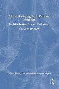 bokomslag Critical Sociolinguistic Research Methods
