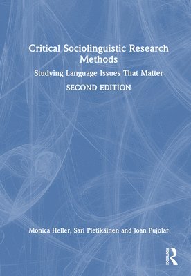 bokomslag Critical Sociolinguistic Research Methods