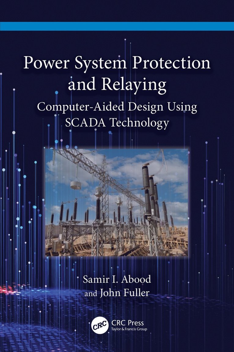 Power System Protection and Relaying