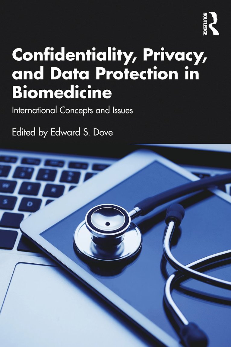 Confidentiality, Privacy, and Data Protection in Biomedicine