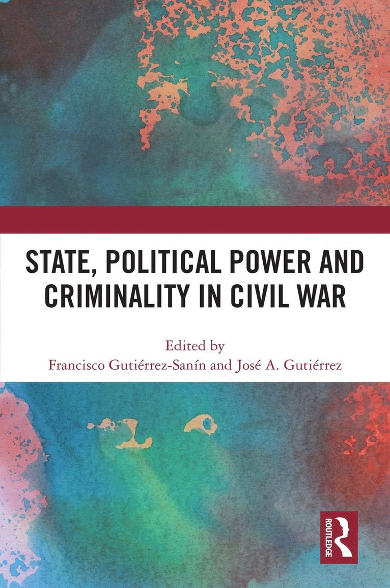 State, Political Power and Criminality in Civil War 1