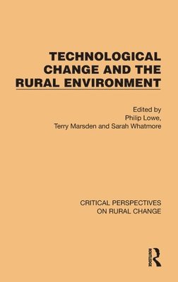 Technological Change and the Rural Environment 1