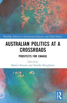 Australian Politics at a Crossroads 1