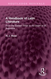 bokomslag A Handbook of Latin Literature