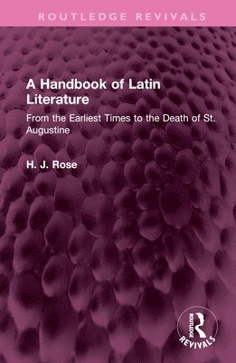 A Handbook of Latin Literature 1