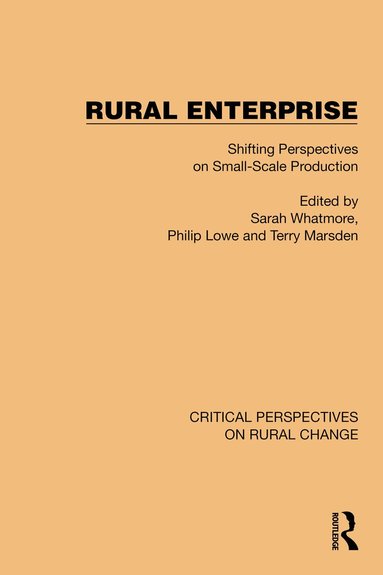 Sarah Whatmore, Terry Marsden, Philip Lowe - Rural Enterprise, Inbunden