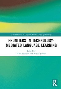 bokomslag Frontiers in Technology-Mediated Language Learning