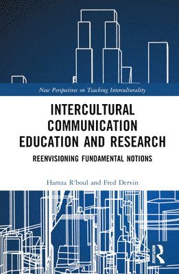 bokomslag Intercultural Communication Education and Research