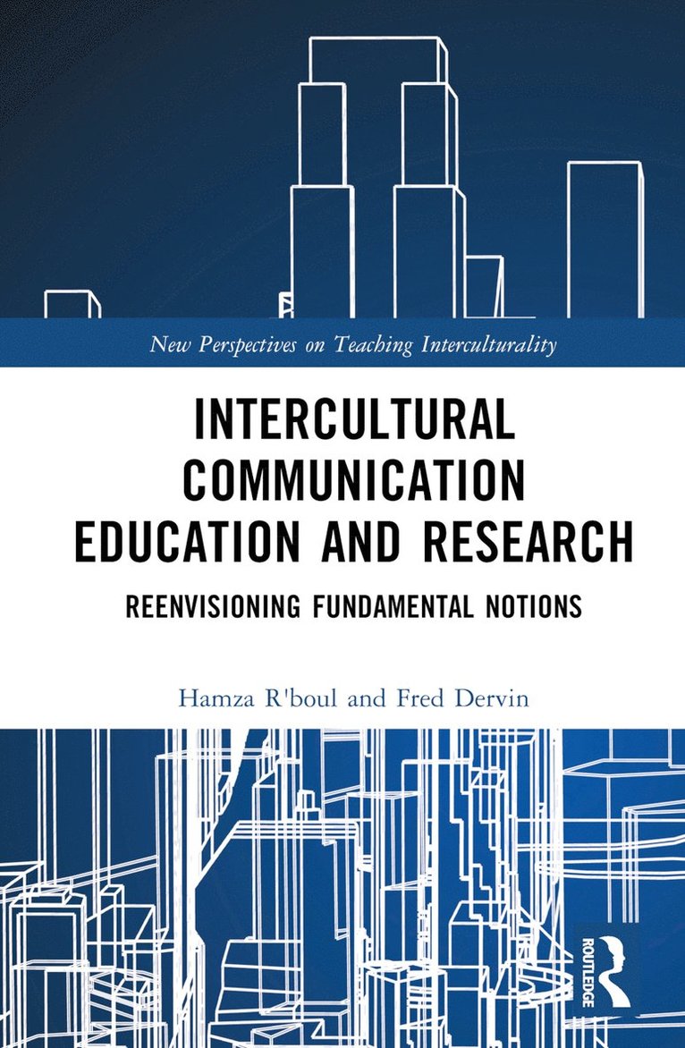 Hamza R'boul, Fred Dervin, Hong Kong) R'boul, Hamza (The Education University of Hong Kong, Finland) Dervin, Fred (University of Helsinki, Hamza R'Boul - Intercultural Communication Education and Research, Inbunden