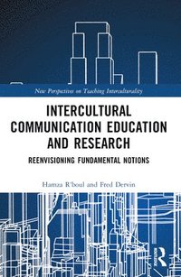 bokomslag Intercultural Communication Education and Research