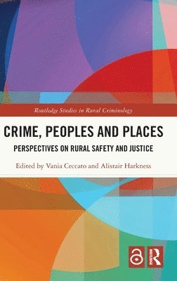 bokomslag Crime, Peoples and Places