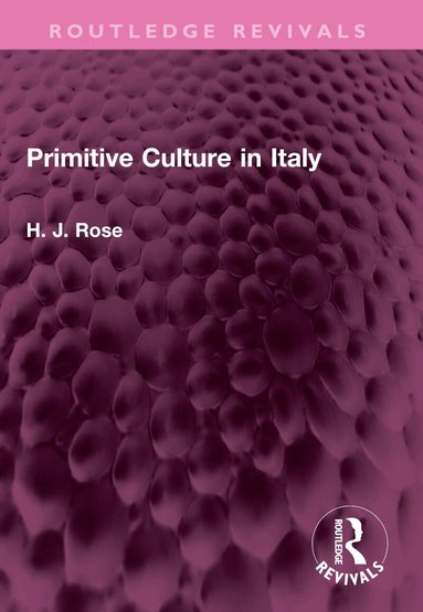 H. Rose - Primitive Culture in Italy, Häftad