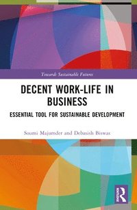 bokomslag Decent Work-Life in Business