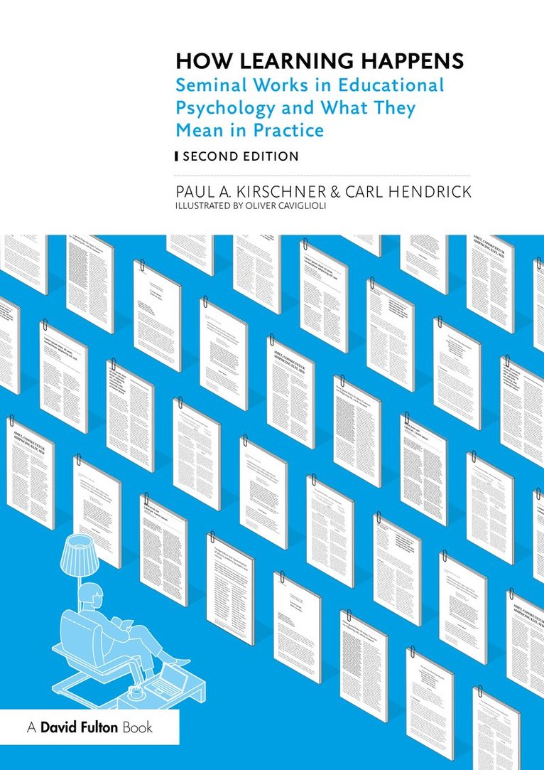 Paul A. Kirschner, Carl Hendrick, UK) Hendrick, Carl (Wellington College, Paul A Kirschner - How Learning Happens, Häftad