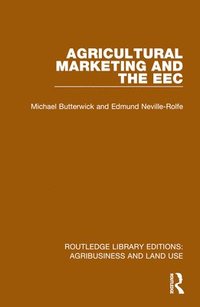 bokomslag Agricultural Marketing and the EEC