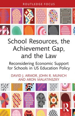 School Resources, the Achievement Gap, and the Law 1